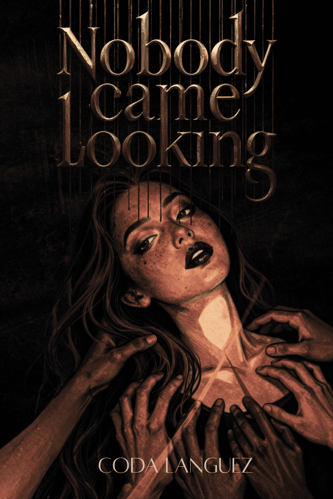 Nobody Came Looking: A Love Story
